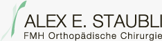 Dr. med. Alex E. Staubli - Orthopdische Chirurgie