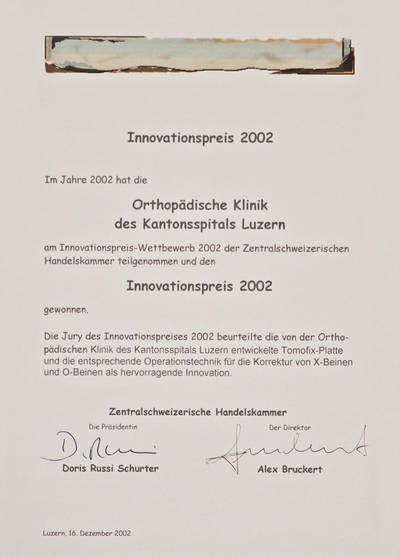 Innovationspreis der Zentralschweizerischen Handelskammer für die Entwicklung der TomoFix-Platte zur Behandlung von Fehlstellungen am Bein (O-X-Beine).
